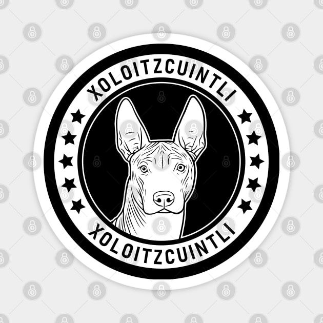 Xoloitzcuintli Fan Gift Magnet by millersye